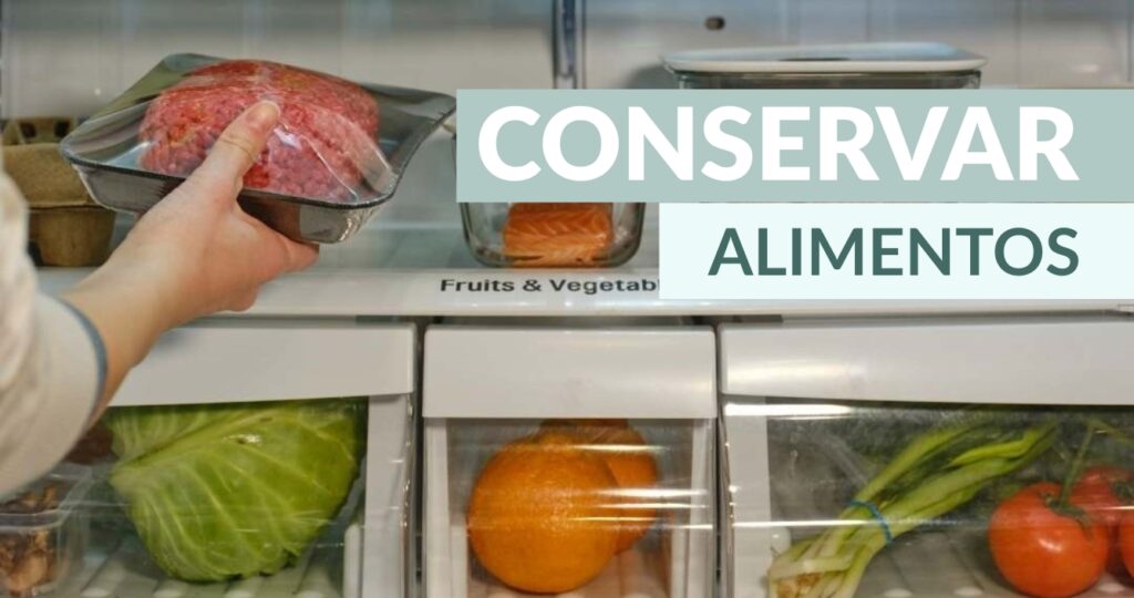 Conservar alimentos